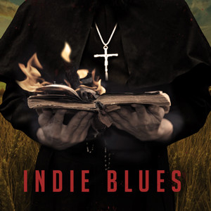 Indie Blues (Explicit)