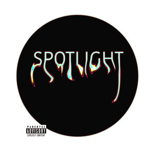 Spotlight (Explicit)