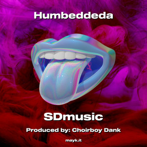 Humbeddeda (Explicit)