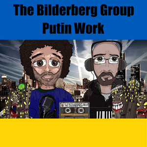 Putin Work (Explicit)