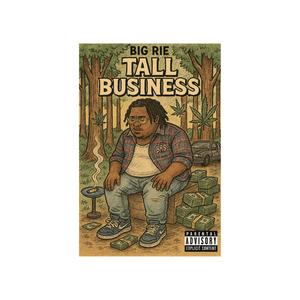 Tall Business (Explicit)