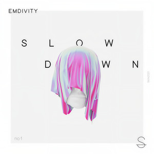 Slow Down (Explicit)