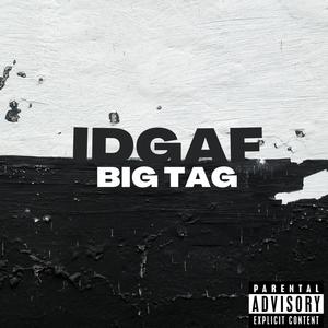 IDGAF (Explicit)