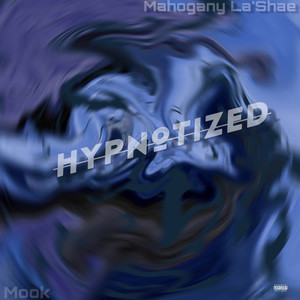 Hypnotized (Explicit)