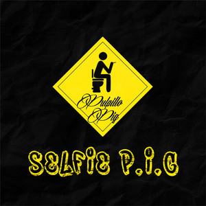 Selfie P.I.G (Explicit)