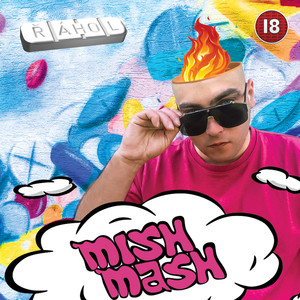 MishMash (Explicit)