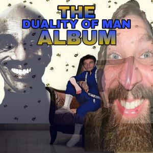 Duality of Man Album