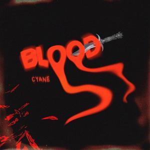 Blood (Explicit)