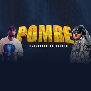 Pombe (feat. Rallin)