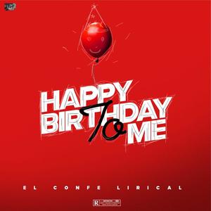 happybirthdaytomeexplicit