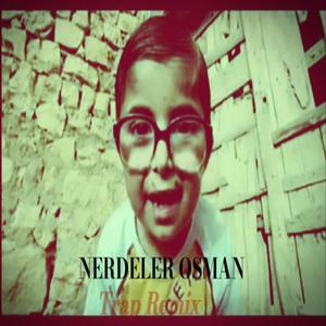 NERDELER OSMAN (Buldu bu osman) [Explicit]