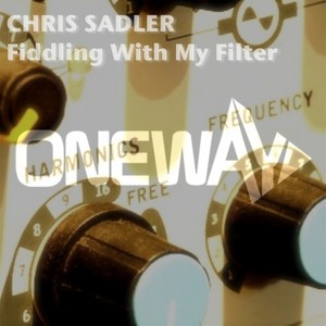 Fiddling With My Filter (Original Mix)