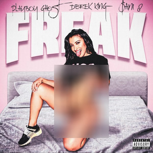 Freak (Explicit)