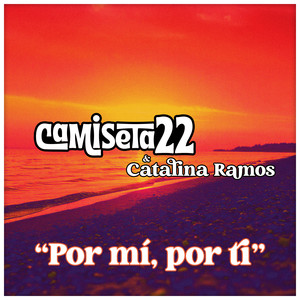 Por Mi, Por Ti