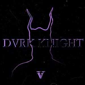 DVRK KNIGHT (Explicit)