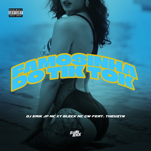 MC XT Bleck - Famosinha do Tik Tok (Explicit)