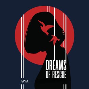 Dreams of Rescue