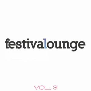 Festivalounge, Vol. 3