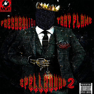 SpellBound 2 (Explicit)