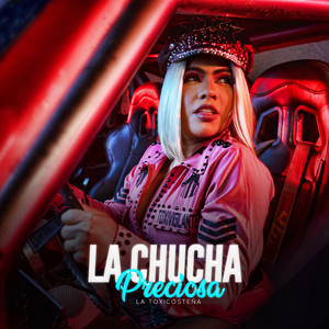 La Chucha Preciosa