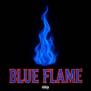Blue Flame (feat. Thirdlane Luciano) (Explicit)