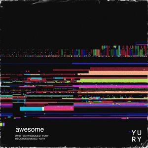 awesome (Explicit)