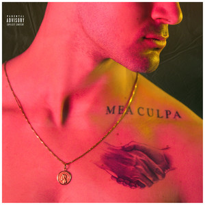 Mea culpa (Explicit)