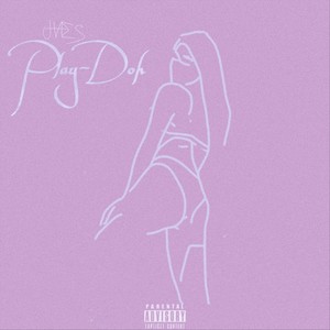 Play-Doh (Explicit)