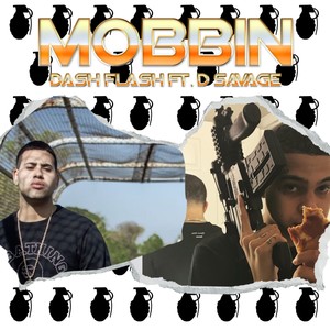 Mobbin' (Explicit)