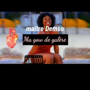 Ma gow de galère (Explicit)