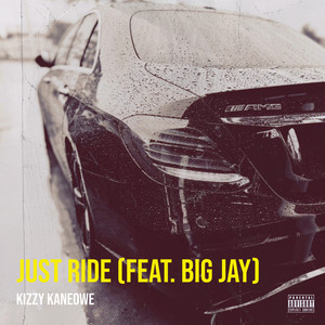 Just Ride (Explicit)
