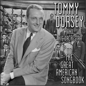 Tommy Dorsey & His Orchestra - Imagination