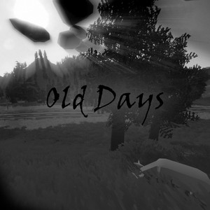 Old Days