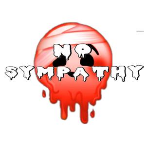 No sympathy (Explicit)