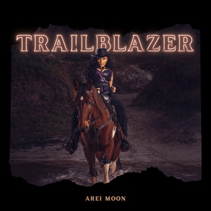 Trailblazer (Explicit)