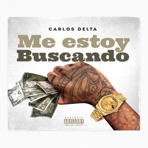 Me Estoy Buscando (Explicit)