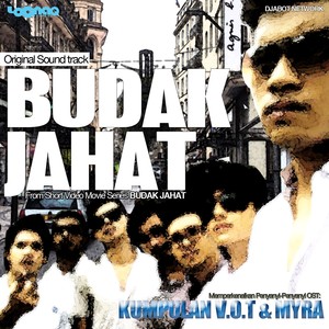 Budak Jahat (Original Motion Picture Soundtrack)