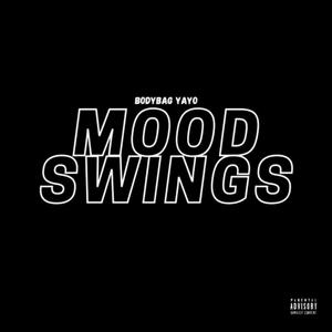 Mood Swings EP (Explicit)