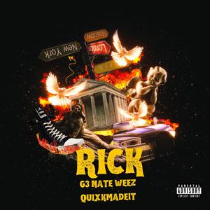 Rick (feat. Nate Weez) [Explicit]