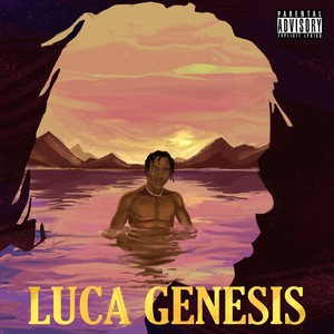 Luca Genesis (Explicit)