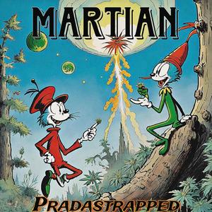 Martian (Explicit)