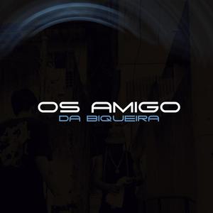 OS AMIGO DA BIQUEIRA (feat. Mc FP Da Rv) (Explicit)