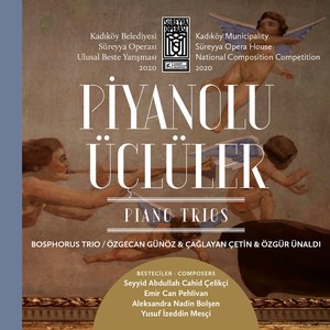 Piyanolu Trio İçin Müzik / Music for Piano Trio: Ağırlama / Hospitality