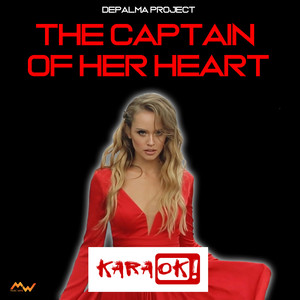 The Captain of her heart (伴奏)