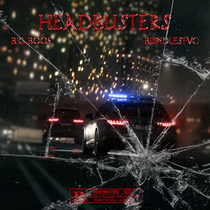 HeadBusters (Explicit)