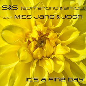 S&S - It's a Fine Day (Sorrentino & Simioli Club Mix Extended)