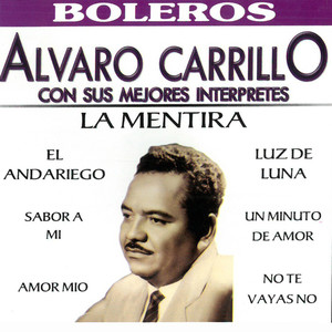 Recordando a Alvaro Carrillo