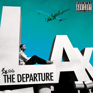 The Departure (Explicit)