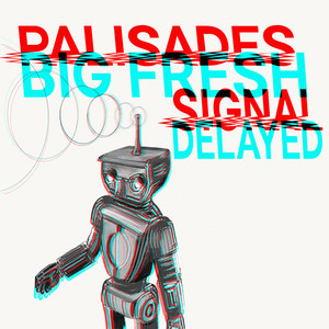 Signal Delayed