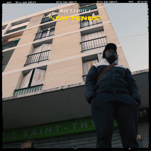 j'attends (Explicit)